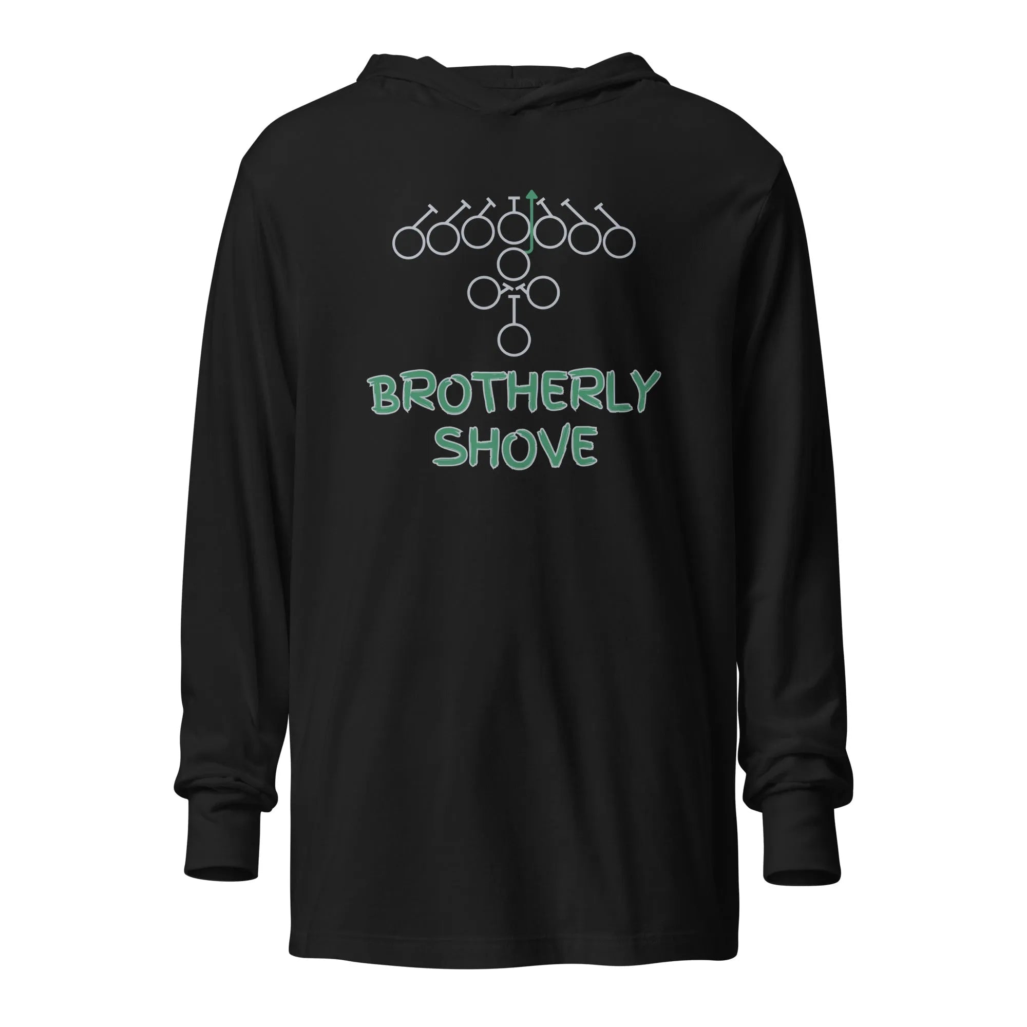 Brotherly Shove Long Sleeved Tee with Hood - Broad Street Threads