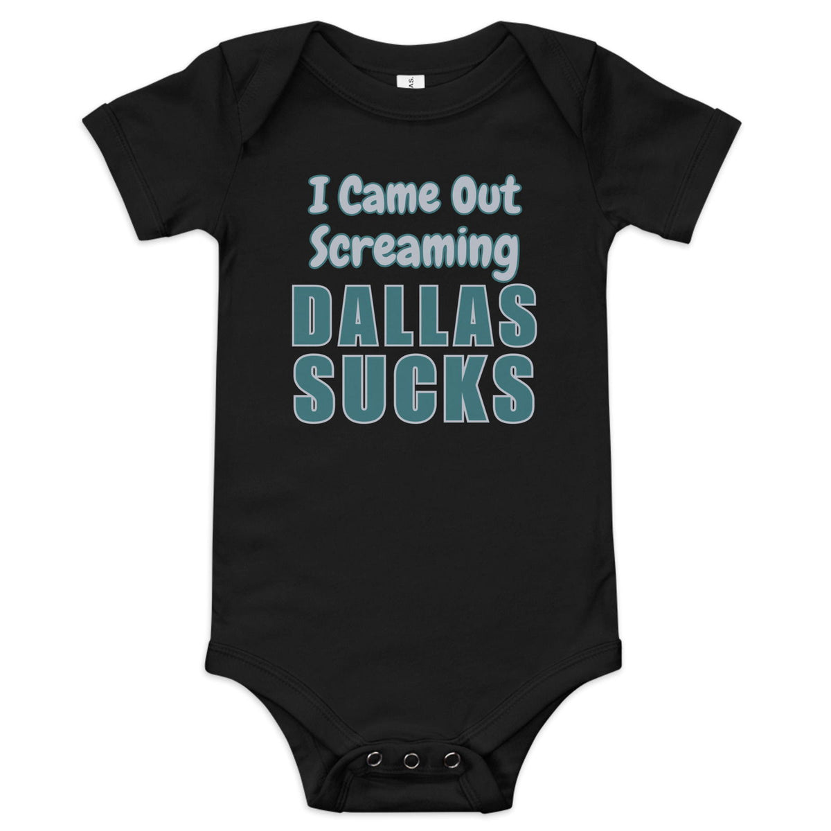 Dallas Sucks Baby Onesie - Broad Street Threads