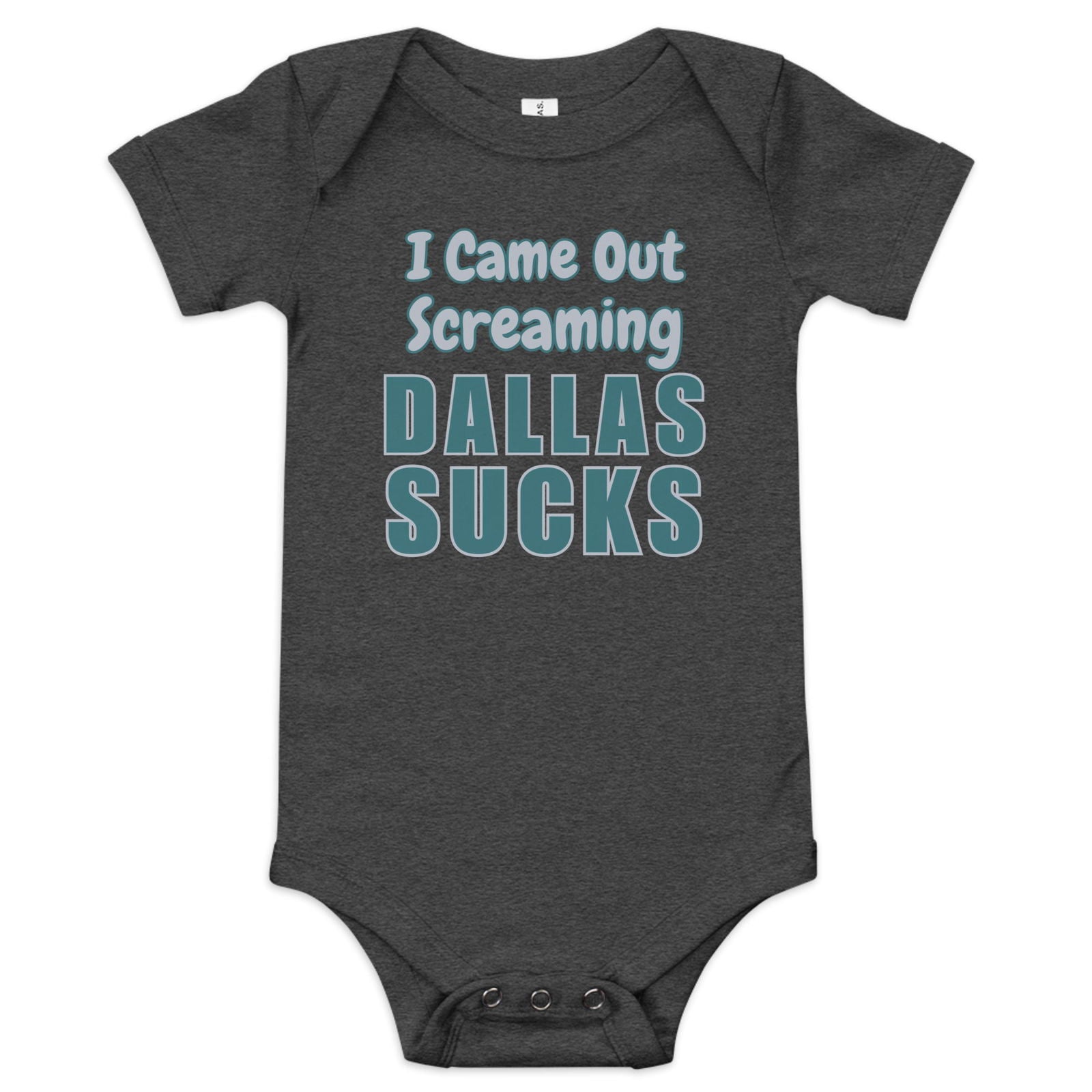 Dallas Sucks Baby Onesie - Broad Street Threads