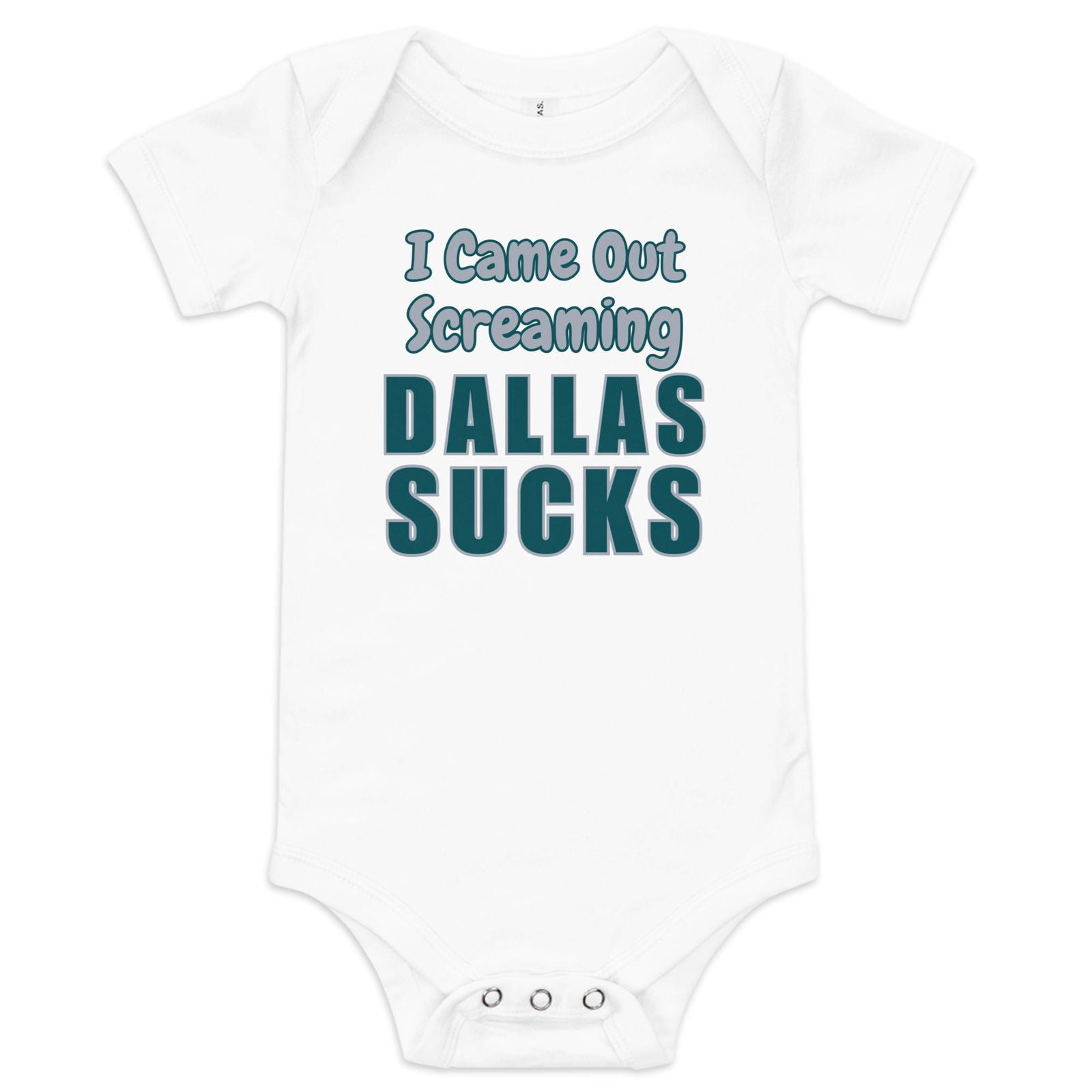 Dallas Sucks Baby Onesie - Broad Street Threads