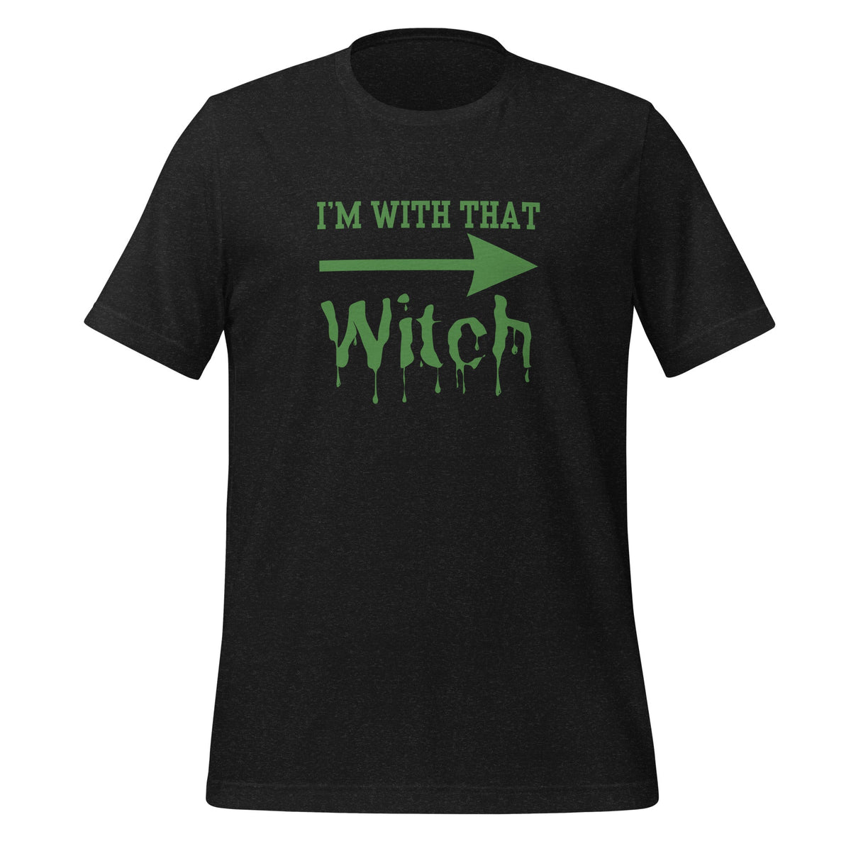 I&#39;m With That Witch Tee - Broad Street Threads