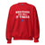 Whatever It Takes Sweatshirt